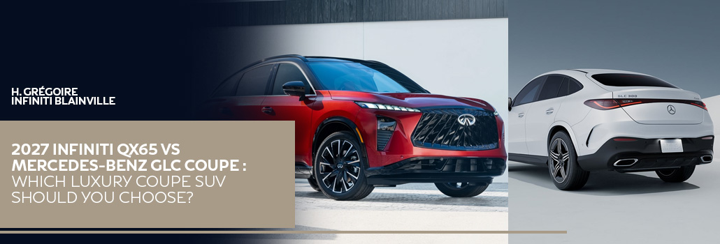 2027 INFINITI QX65 vs Mercedes-Benz GLC Coupe: Which Luxury Coupe SUV Should You Choose?